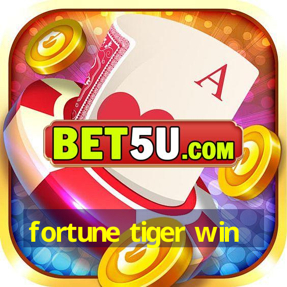 fortune tiger win